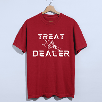 Treat-Dealer Unisex T-shirt